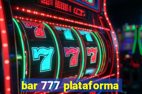 bar 777 plataforma